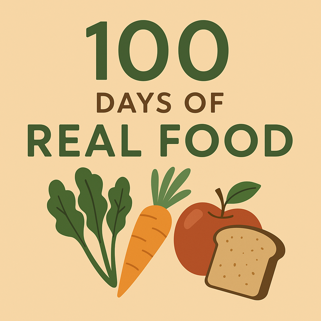 Illustration with the text ‘100 Days of Real Food’ above simple drawings of leafy greens, a carrot, an apple, and a slice of whole-grain bread on a warm beige background.